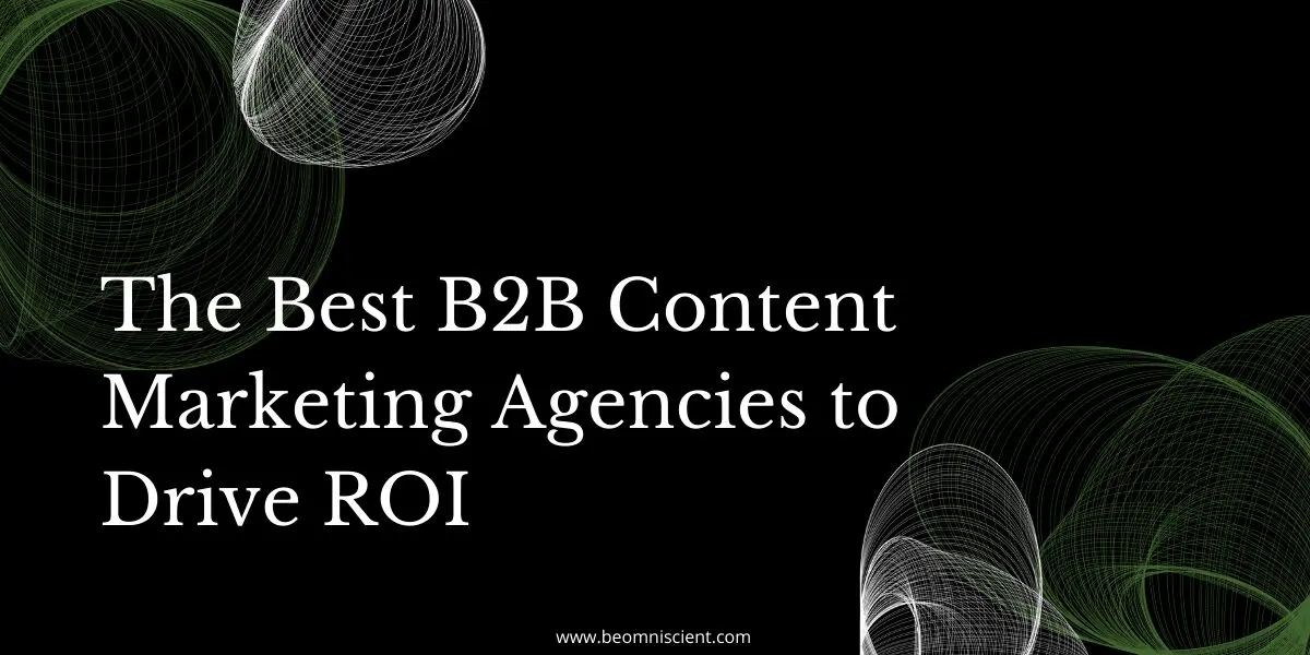 7 Content Marketing for B2B Companies